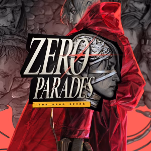 ZERO PARADES: For Dead Spies PC Steam